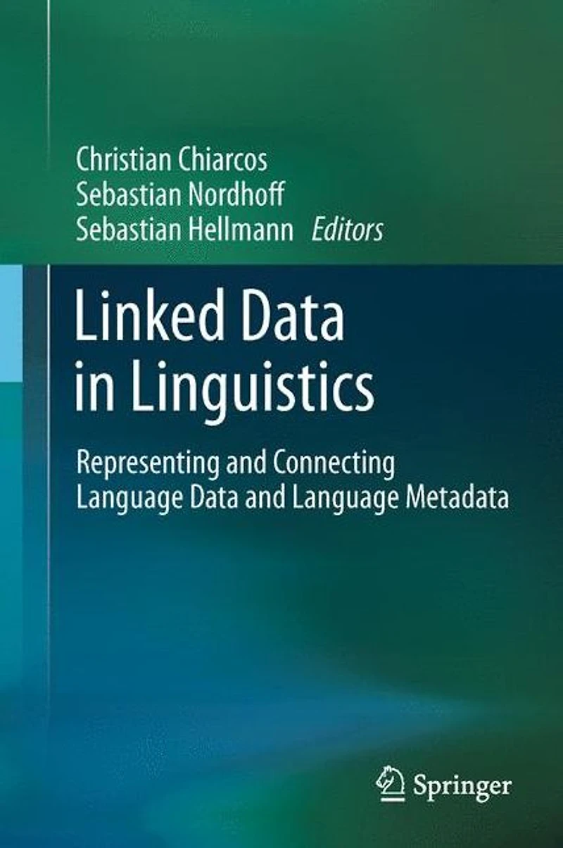 Linked Data Linguistics: Representing and Connecting Language Metadata