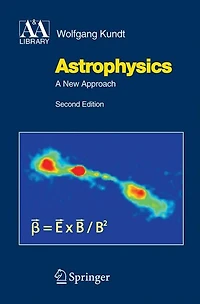 Astrophysics: A New Approach