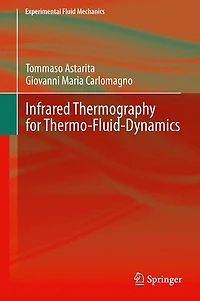 Infrared Thermography for Thermo-Fluid-Dynamics