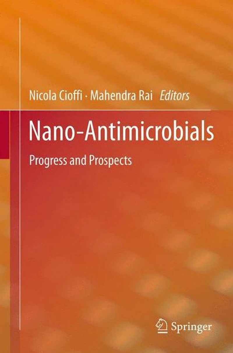 Nano-Antimicrobials: Progress and Prospects