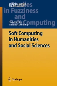 Soft Computing Humanities and Social Sciences