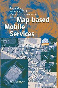 Map-based Mobile Services: Theories, Methods and Implementations