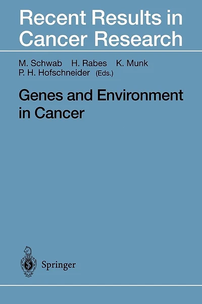 Genes and Environment in Cancer