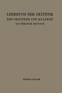 Lehrbuch der Diätetik des Gesunden und Kranken: Für Ärzte, Medizinalpraktikanten und Studierende