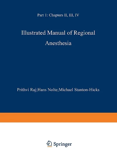 Illustrated Manual of Regional Anesthesia: Part 1: Transparencies 1-28