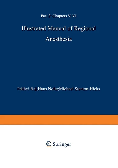 Illustrated Manual of Regional Anesthesia: Part 2: Transparencies 29-42