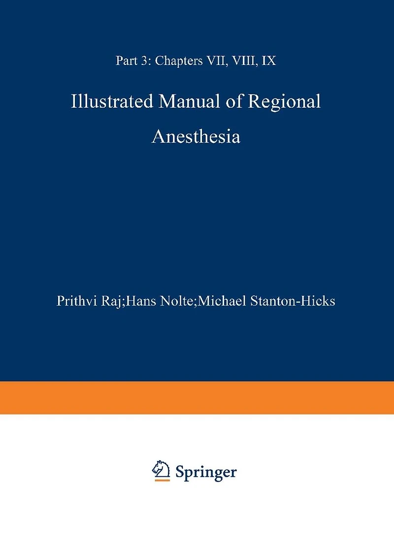 Illustrated Manual of Regional Anesthesia: Part 3: Transparencies 43-62