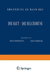 Haut und Sinnesorgane: Dritter Teil Die Haut · Die Milchdrüse