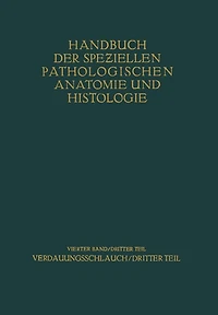 Verdauungsschlauch: Dritter Teil