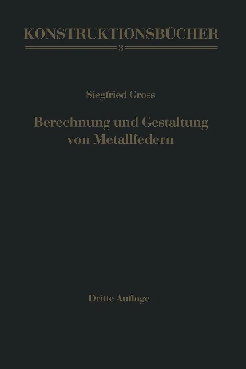 Berechnung und Gestaltung von Metallfedern
