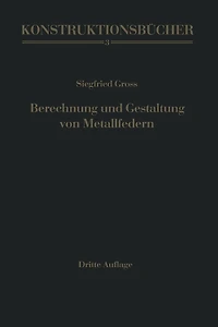 Berechnung und Gestaltung von Metallfedern