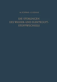 Die Störungen des Wasser- und Elektrolytstoffwechsels