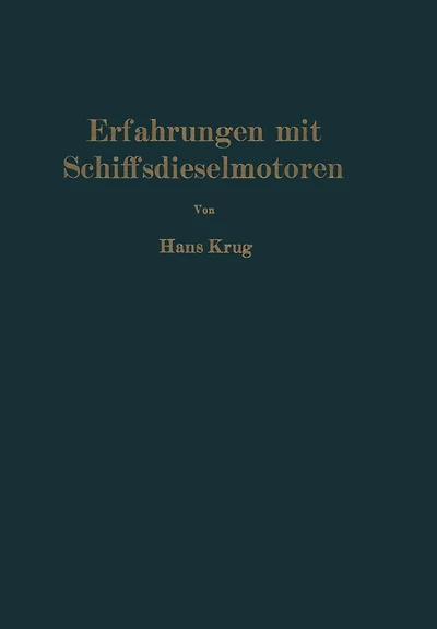 Erfahrungen mit Schiffsdieselmotoren