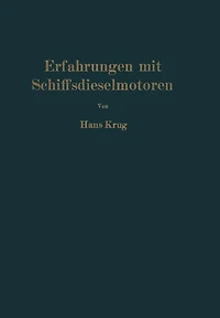 Erfahrungen mit Schiffsdieselmotoren
