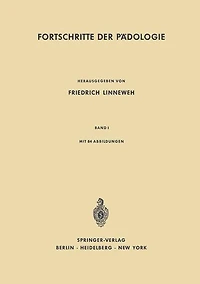 Fortschritte der Pädologie: Band I