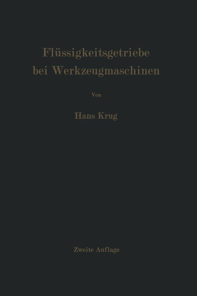 Flüssigkeitsgetriebe bei Werkzeugmaschinen