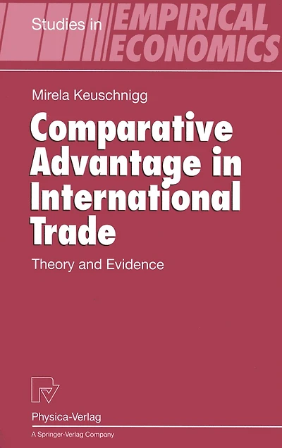 Comparative Advantage International Trade: Theory and Evidence