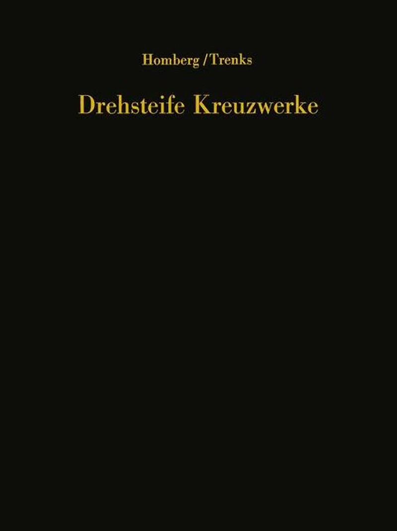 Drehsteife Kreuzwerke: Ein Handbuch für den Brückenbau