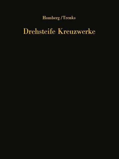 Drehsteife Kreuzwerke: Ein Handbuch für den Brückenbau