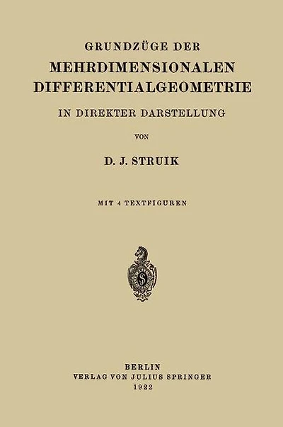 Grundzüge der Mehrdimensionalen Differentialgeometrie: In Direkter Darstellung