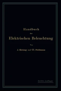 Handbuch der Elektrischen Beleuchtung