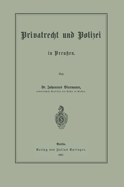 Privatrecht und Polizei in Preußen