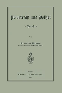 Privatrecht und Polizei in Preußen