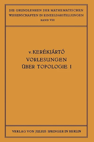 Vorlesungen über Topologie: I, Flächentopologie