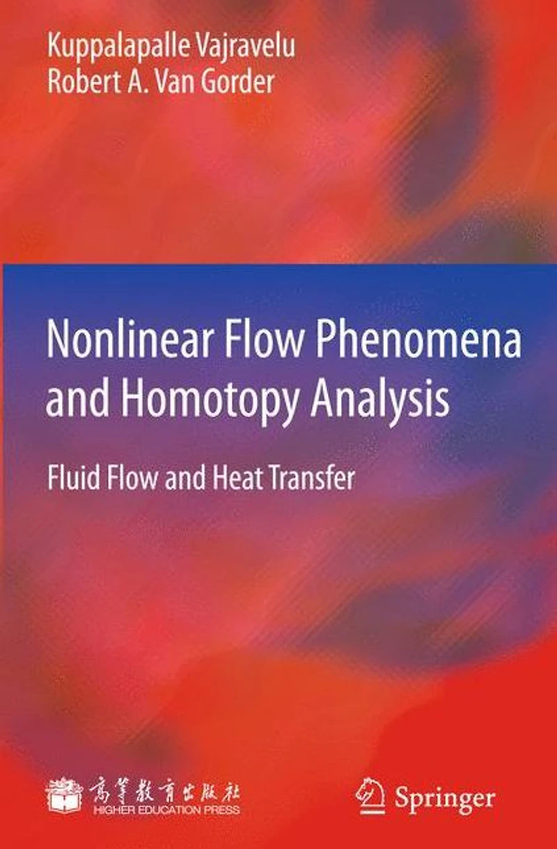Nonlinear Flow Phenomena and Homotopy Analysis: Fluid Heat Transfer