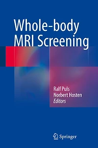 Whole-body MRI Screening