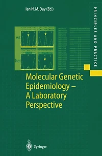 Molecular Genetic Epidemiology: A Laboratory Perspective