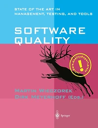 Software Quality: State of the Art Management, Testing, and Tools