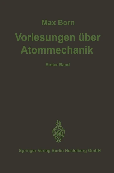 Vorlesungen �ber Atommechanik