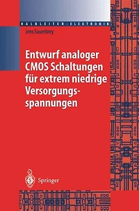 Entwurf analoger CMOS Schaltungen für extrem niedrige Versorgungsspannungen