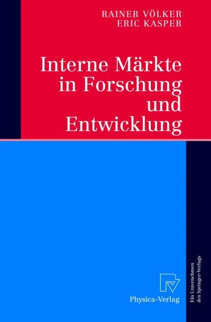 Interne Märkte Forschung und Entwicklung