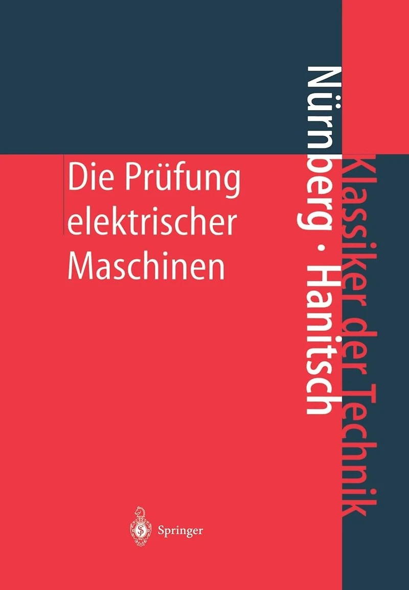 Die Prüfung elektrischer Maschinen