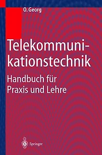 Telekommunikationstechnik: Handbuch für Praxis und Lehre