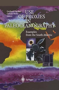 Use of Proxies Paleoceanography: Examples from the South Atlantic
