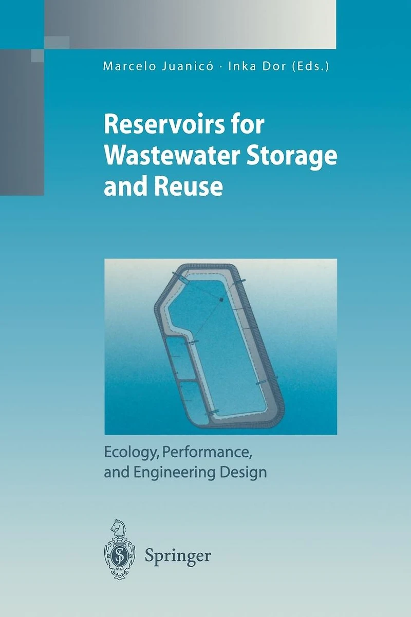 Hypertrophic Reservoirs for Wastewater Storage and Reuse: Ecology, Performance, Engineering Design