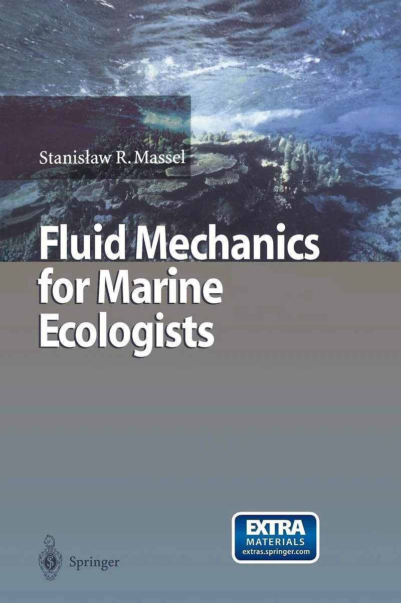 Fluid Mechanics for Marine Ecologists