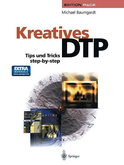 Kreatives DTP: Tips und Tricks step-by-step