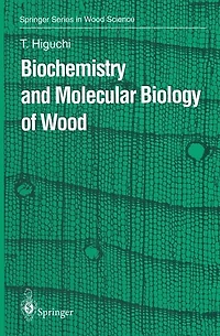 Biochemistry and Molecular Biology of Wood