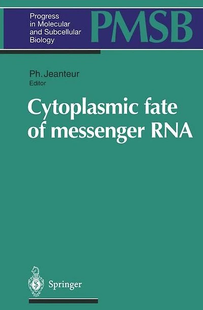 Cytoplasmic fate of messenger RNA