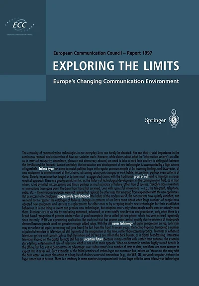 Exploring the Limits: Europe's Changing Communication Environment