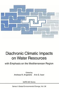 Diachronic Climatic Impacts on Water Resources: with Emphasis on the Mediterranean Region