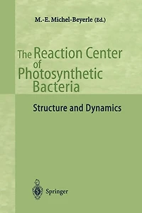 The Reaction Center of Photosynthetic Bacteria: Structure and Dynamics