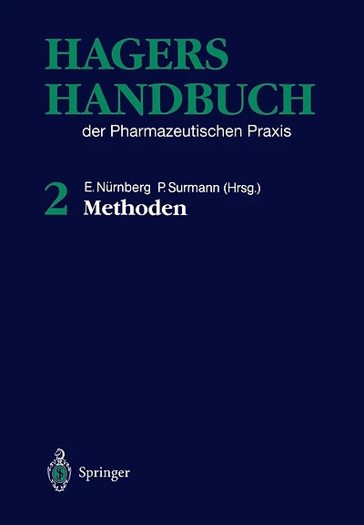 Hagers Handbuch der pharmazeutischen Praxis: Band 2: Methoden