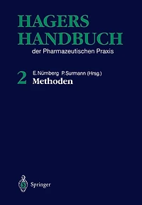 Hagers Handbuch der pharmazeutischen Praxis: Band 2: Methoden