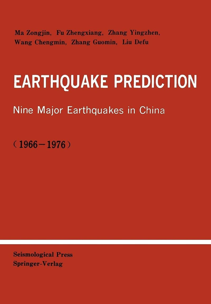 Earthquake Prediction: Nine Major Earthquakes in China (1966-1976)