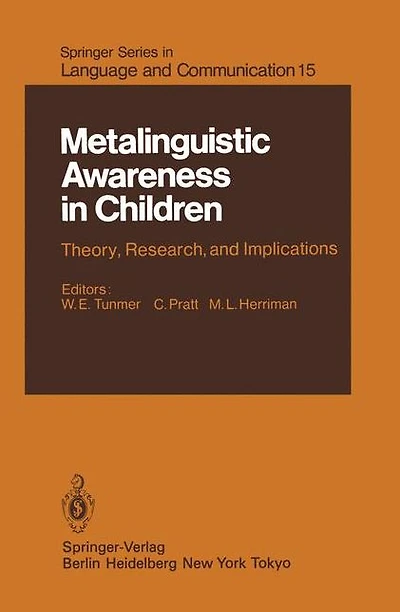 Metalinguistic Awareness in Children: Theory, Research, and Implications